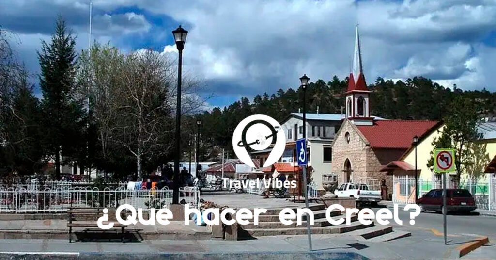 Qué hacer en Creel