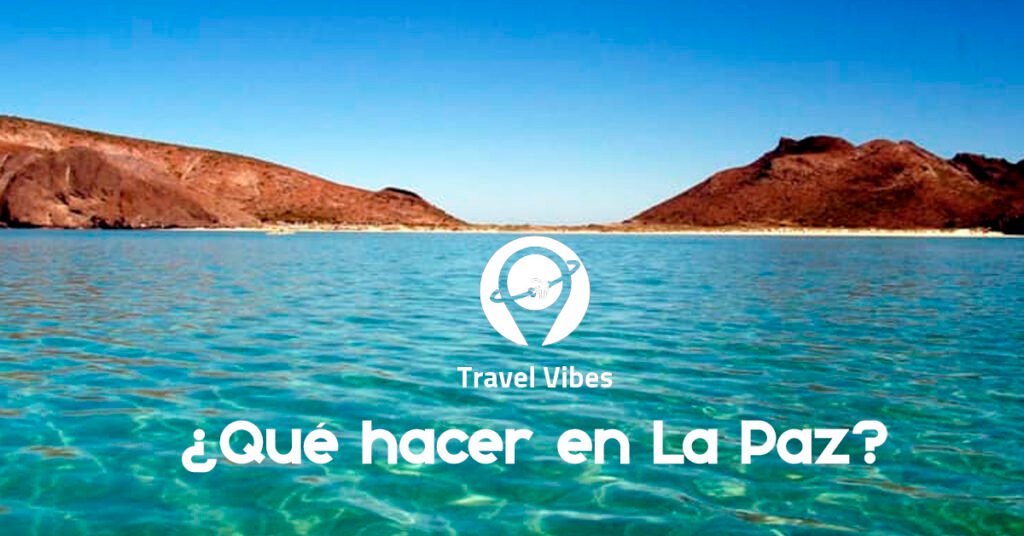 Qué hacer en La Paz