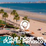 Qué hacer en Puerto Peñasco